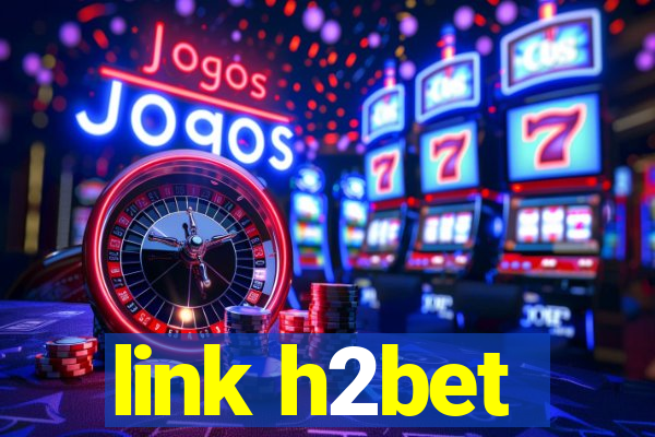 link h2bet